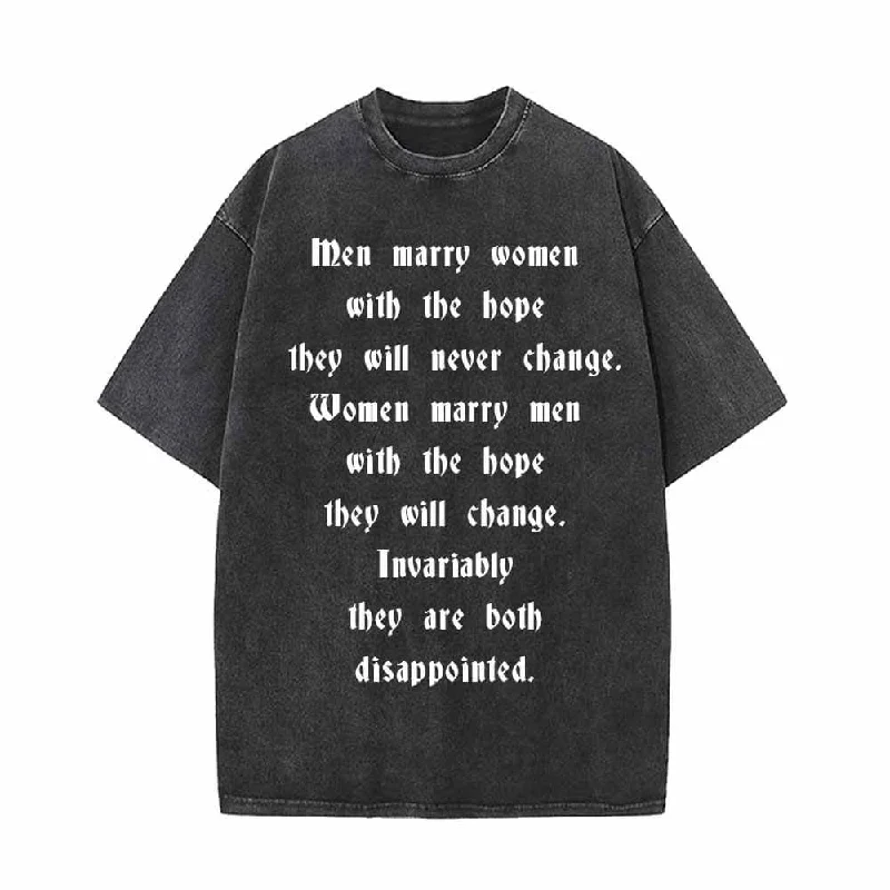 Men Marry Women With The Hope Vintage Washed T-shirt-- Machine Wash Dry Clean Hand Wash Men Marry Women With The Hope Vintage Washed T-shirt-- Machine Wash Dry Clean Hand Wash