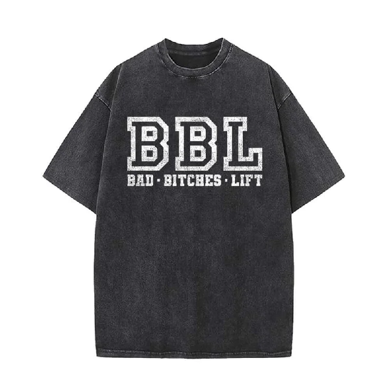 Bad Bitches Lift Vintage Washed T-shirt-- Cashmere Blend Cotton Blend Poly Blend