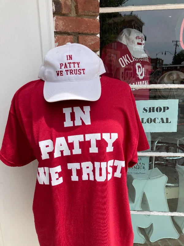 In Patty We Trust T-Shirt-- Anti-Shrink Durable Soft