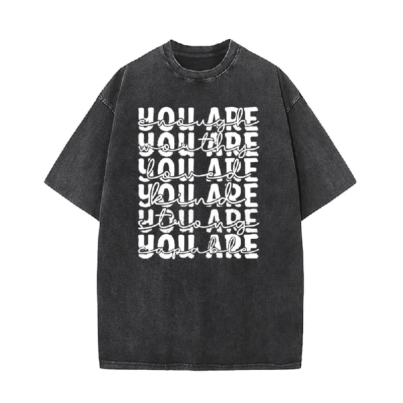 You Are Worthy And Loved Vintage Washed T-shirt-- Elasticated Padded Insulated