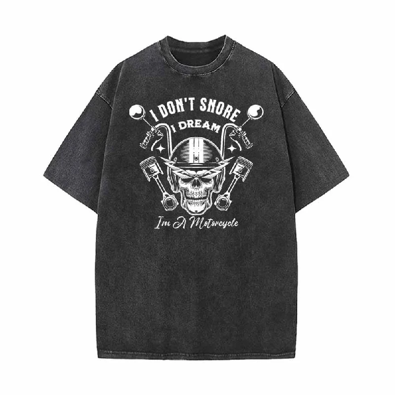 I Don't Snore I Dream Skull Motorcycle T-shirt-- Knit Fabric Woven Fabric Fleece Fabric I Don't Snore I Dream Skull Motorcycle T-shirt-- Knit Fabric Woven Fabric Fleece Fabric