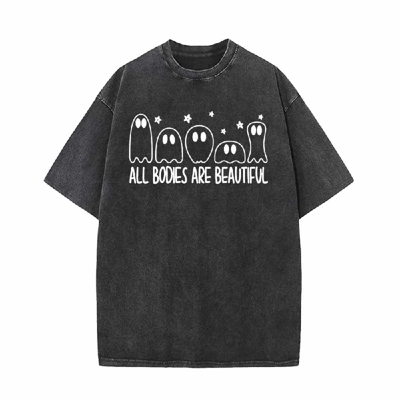 All Bodies Are Beautiful Vintage Washed T-shirt-- Denim Fabric Leather Fabric Suede Fabric All Bodies Are Beautiful Vintage Washed T-shirt-- Denim Fabric Leather Fabric Suede Fabric